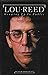 Lou Reed: Growing Up in Public