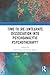 Time to (Re-)integrate Dissociation into Psychoanalytic Psychotherapy?