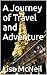 A Journey of Travel and Adv...