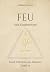 Feu : Voie d'authenticité (...