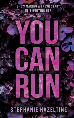 You Can Run (Kindle Edition)