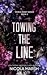 Towing the Line (World Apart, #2)