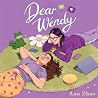 Dear Wendy