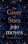 The Giver of Stars by Jojo Moyes The Giver of Stars by Jojo Moyes
