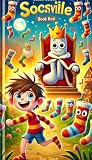 Fidgety Philip and the Magic Sock by Szymon Madej Fidgety Philip and the Magic Sock by Szymon Madej