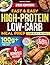 Fast & Easy High-Protein Low-Carb Meal Prep for Busy People by Cynthia Digges