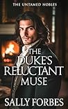 The Duke’s Reluct...