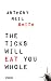 THE TICKS WILL EAT YOU WHOLE