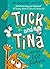 Tuck and Tina and the Lost Fortune by Jess Brallier
