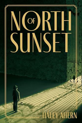 North of Sunset (Kindle Edition)
