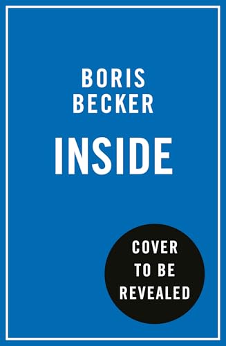 Inside: Winning, Losing and Starting Again (Kindle Edition)