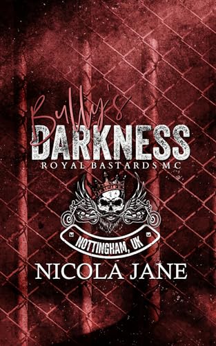Bully's Darkness (Royal Bastards MC - Nottingham Chapter #1)
