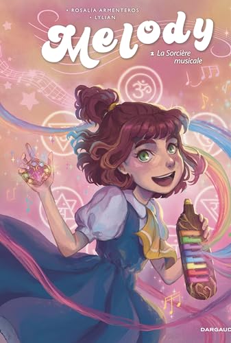 Melody - Tome 2 - La Sorcière musicale (French Edition)
