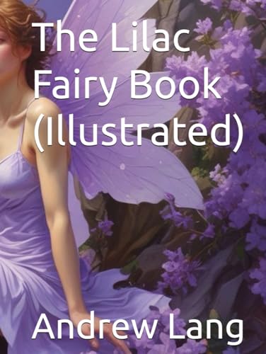 The Lilac Fairy Book