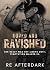 Roped and Ravished: Her hea...