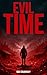 Evil Time