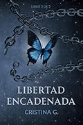 Libertad encadenada