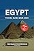 EGYPT TRAVEL GUIDE 2025-202...