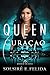 Queen of Curaçao: Queens of...