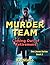 Murder Team - Coming Out of Retirement by K.A. Stello
