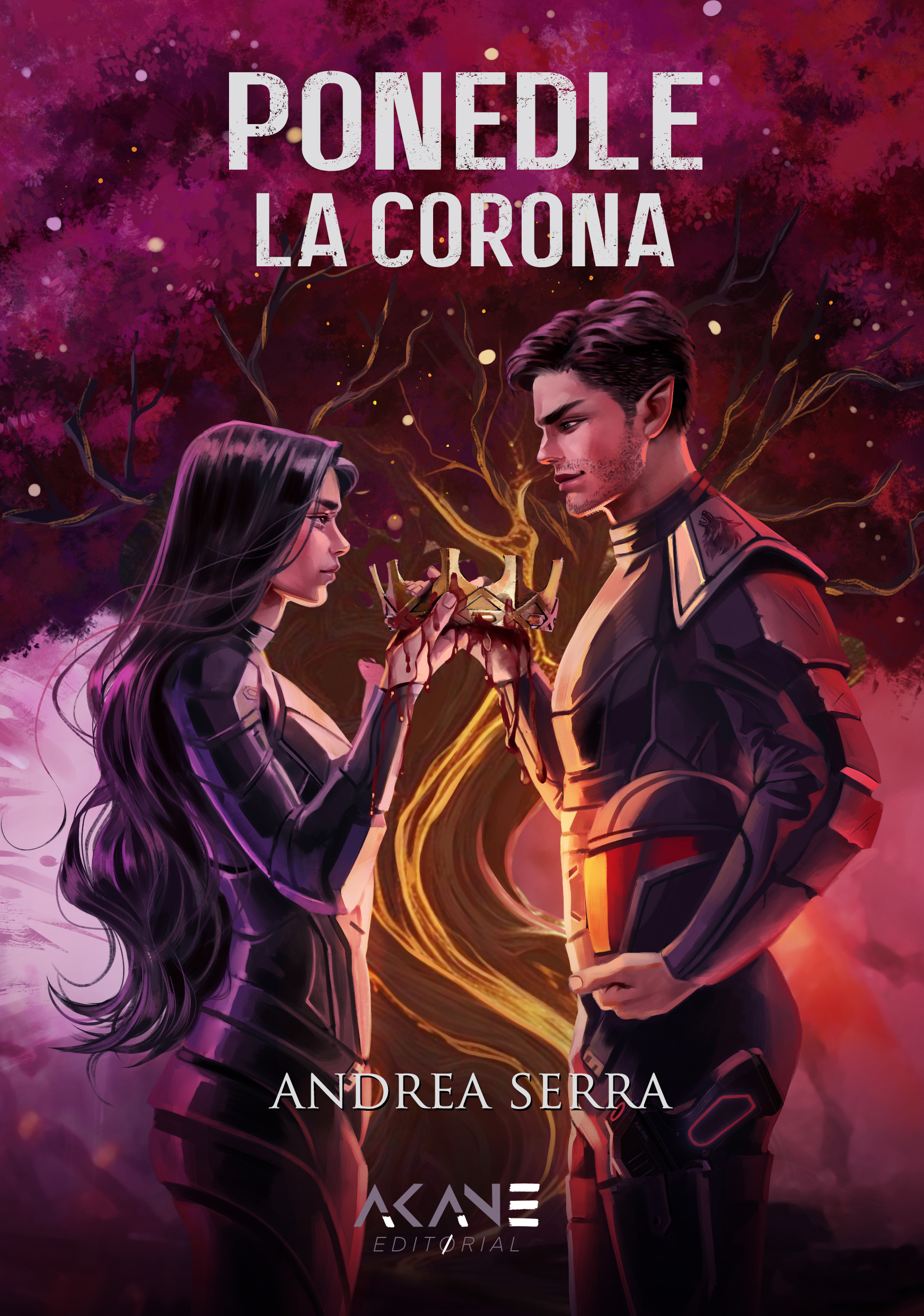 Ponedle la corona (Los Lobos del Rey, #2)