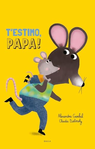 T'estimo, papa! (Board Book)