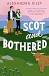 Scot and Bothered