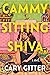 Cammy Sitting Shiva by Cary Gitter