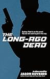 The Long-Ago Dead