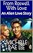 From Roswell With Love: An ...
