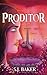 Proditor: A gripping YA fan...