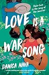 Love is a War Song