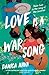 Love is a War Song
