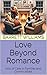 Love Beyond Romance: Acts o...