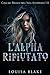 L'Alpha Rifiutato (Casa del...
