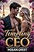 Tempting the CEO: A Dark Bi...
