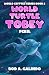 World Turtle Tobey Peril by Rod A Galindo