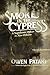 Smoke in the Cypress by Owen Pataki