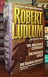 The Ludlum Triad: The Holcroft Covenant / The Matarese Circle / The Bourne Identity The Ludlum Triad: The Holcroft Covenant / The Matarese Circle / The Bourne Identity