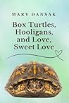 Box Turtles, Hool...