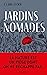 Jardins nomades