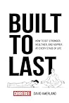 Built To Last: Ho...