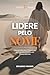 Lidere pelo Nome by Eduardo Mendes