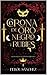 Corona de oro negro y rubíes by Pebol Sánchez