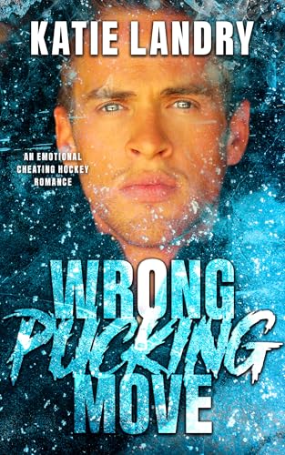 Wrong Pucking Move (Humbled Superstars Book 1)