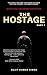 THE HOSTAGE