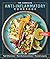 The Complete Anti-Inflammatory Cookbook by America's Test Kitchen