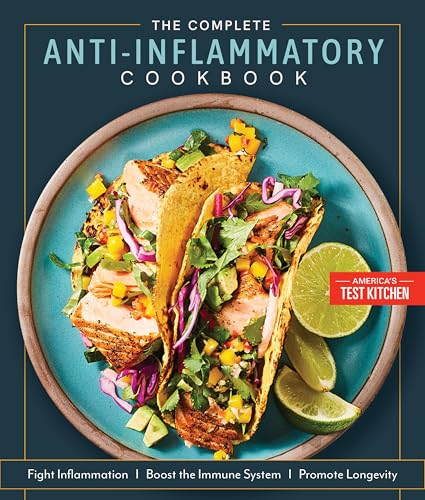 The Complete Anti-Inflammatory Cookbook: Optimize Health, Boost Your Immune System, Promote Longevity (Kindle Edition)