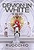 Demon in White (The Sun Eater, #3)