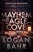 Mayhem in Eagle Cove: A Det...